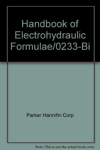 Preisvergleich Produktbild Handbook of Electrohydraulic Formulae / 0233-Bi