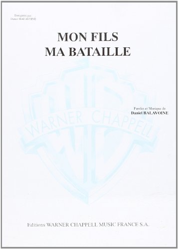 Balavoine Daniel Mon Fils Ma Bataille Voice & Piano Book