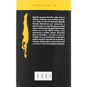 La Vida Difícil (Narrativa del Acantilado)