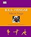 B.K.S. Iyengar, Mein Yoga: Entspannung Fitness Inspiration by 