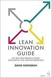 Lean Innovation Guide: Mit dem Lean Progress Model zum Startup- und Innovationserfolg by 