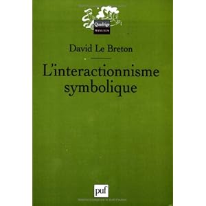 L'interactionnisme symbolique Livre en Ligne - Telecharger Ebook
