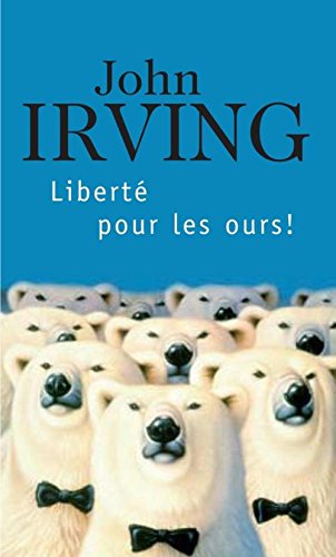 Book's Cover of Liberté pour les ours 