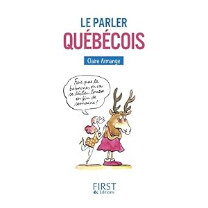 Petit Livre - Le Parler québécois