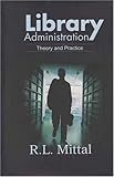 Image de Library Administration: Theory and Practice