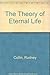 THEORY ETERNAL LIFE by 