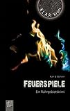 Cover zum Buch Feuerspiele:L:A:R