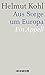 Aus Sorge um Europa: Ein Appell by