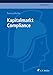 Kapitalmarkt Compliance (C.F. Müller Wirtschaftsrecht) by 