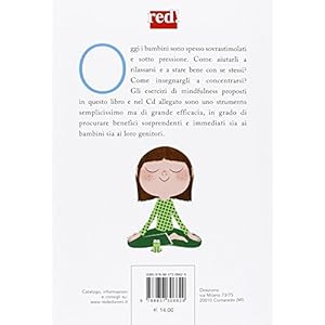 Calmo e attento come una ranocchia. Esercizi di mindfulness per bambini (e genitori).
