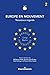 Europe en mouvement : Volume 2, Nouveaux regards - Collectif, Wolfgang Asholt, Mireille Calle-Gruber, Edith Heurgon, Patricia Oster-Stierle