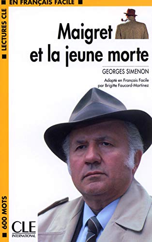 Lectures cle français facile maigret et la jeune morte n1