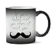 Produktbild MugWorld If You're Happy You Know It Curl Your Moustache Tasse Hitze Farbwechsel