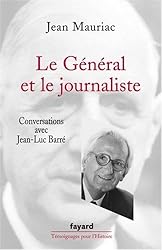 Le Général et le journaliste