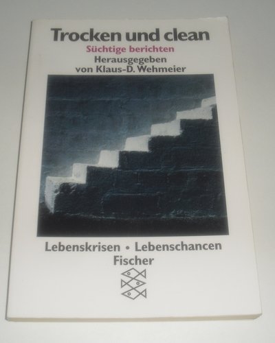 Download Trocken und clean: Süchtige berichten Download Trocken und clean: Süchtige berichten