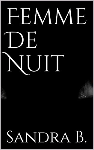 Book's Cover ofFemme De Nuit Tome t 1