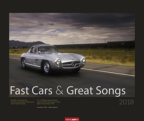 Preisvergleich Produktbild Fast Cars and Great Songs - Kalender 2018
