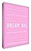 Feel Good Art Thick A4 Nursery Box Canvas Dream Big (12 x 8 x 1.5-inch, Soft Pink)