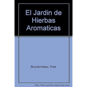 El Jardin de Hierbas Aromaticas
