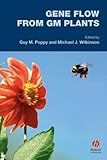  Gene Flow from GM Plants (Biological Sciences Series Book 2) (English Edition)
