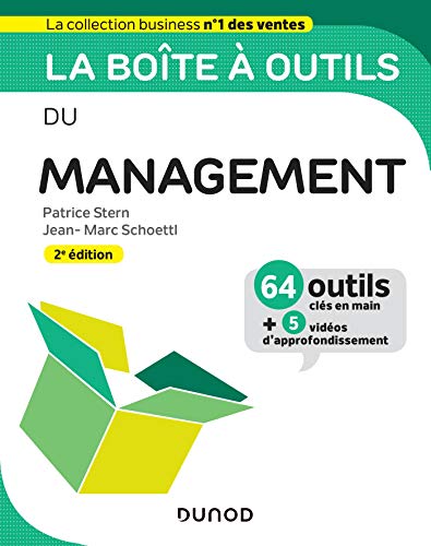 Télécharger La boîte à outils du Management - 2e éd. - 64 outils et méthodes: 64 outils et méthodes PDF