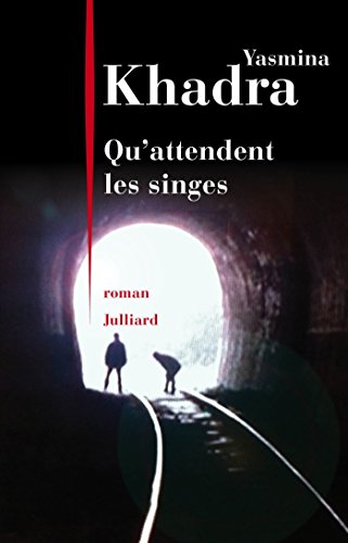 Qu'attendent les singes Qu'attendent les singes