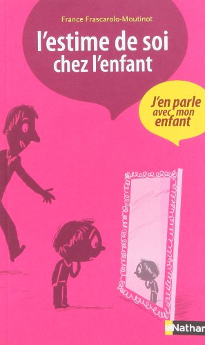 couverture de : L'Estime de soi chez l'enfant