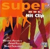 Super RTL Hit Clip Mix (1997) - Michael Morgan