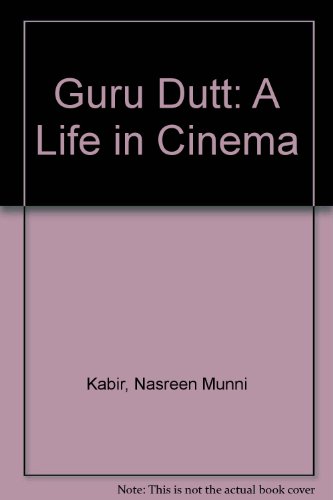 Guru Dutt: A Life in Cinema