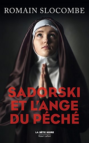 couverture de : Sadorski et l'ange du p&eacute;ch&eacute;