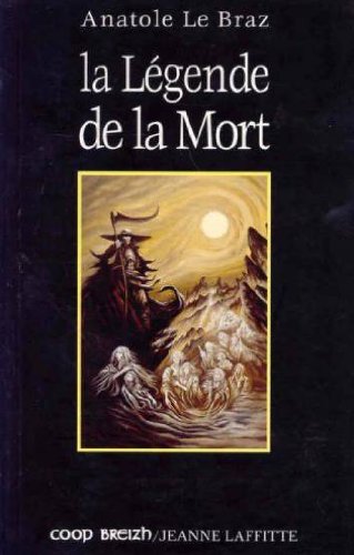 couverture de : La l&eacute;gende de la Mort