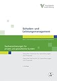 Image de Schaden- und Leistungsmanagement - Sachversicherungen für private und gewerbliche Kunden: Geprüfte