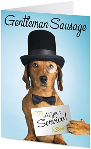Funny Dachshund sausage dog - Gentleman Sausage at your service – General, Valentine card