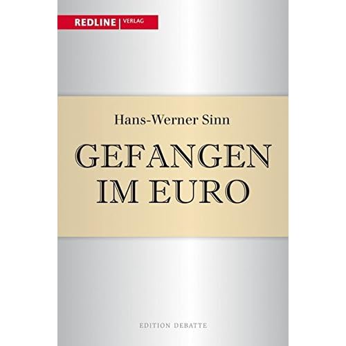 Gefangen im Euro (Edition Debatte) Gefangen im Euro (Edition Debatte)