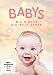Babys - Wie Kinder die Welt sehen