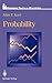 Probability (Springer Texts in Statistics) by Alan F. Karr
