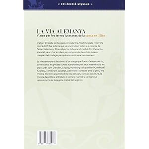 la via alemanya: Viatge per les terres luteranes de la conca de l'Elba