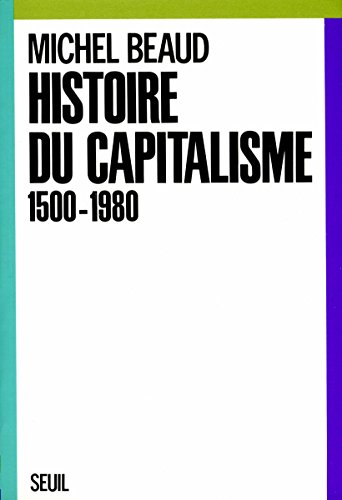 Histoire du capitalisme (1500-1980) francais