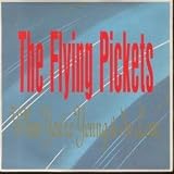 When you're young and in love / Monica Engineer / 106 390-100 - FLYING PICKETS