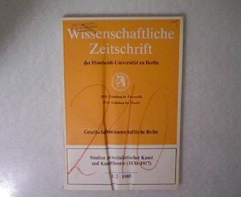 Studien zu sozialistischer Kunst und Kunsttheorie (1830-1917), in: WISSENSCHAFTLICHE ZEITSCHRIFT DER HUMBOLDT-UNIVERSITÄT ZU BERLIN, Gesellschaftswissenschaftliche Reihe, 34. Jahrgang, Heft 1/2.