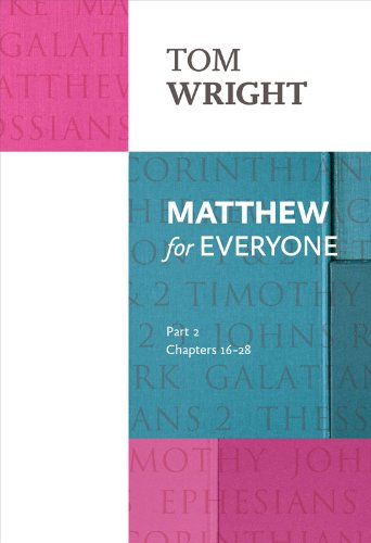 Matthew for Everyone Part 2 (New Testament for Everyone Book 0) (English Edition) livre