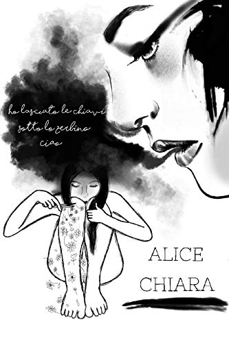 Chiara Capponi  -Ho lasciato le chiavi sotto lo zerbino, ciao. (2019)