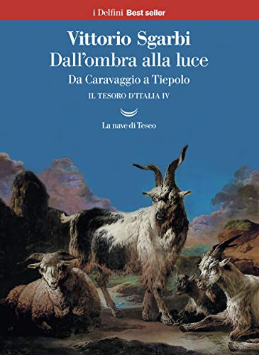Dall'ombra alla luce. Da Caravaggio a Tiepolo libro