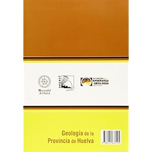 GEOLOGÍA DE LA PROVINCIA DE HUELVA (Collectanea)