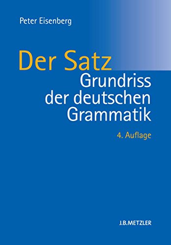 Download Grundriss der deutschen Grammatik: Band 2: Der Satz Download Grundriss der deutschen Grammatik: Band 2: Der Satz