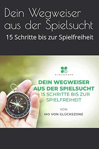 Dein Wegweiser aus der Spielsucht: 15 Schritte bis zur Spielfreiheit
