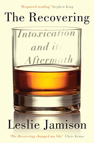 The Recovering Intoxication And Its Aftermath English - 
