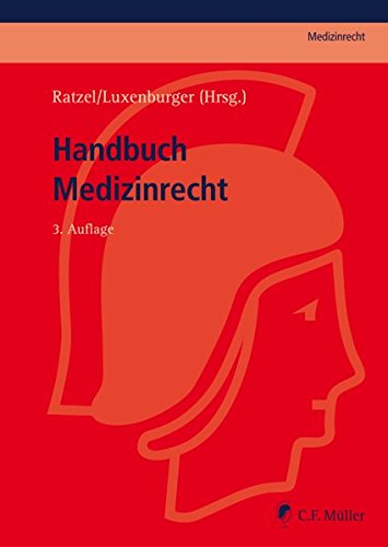 Preisvergleich Produktbild Handbuch Medizinrecht (C.F. Müller Medizinrecht)
