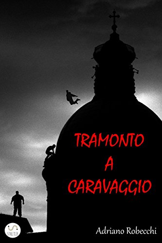 Download Tramonto a Caravaggio