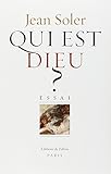 Qui est Dieu ?